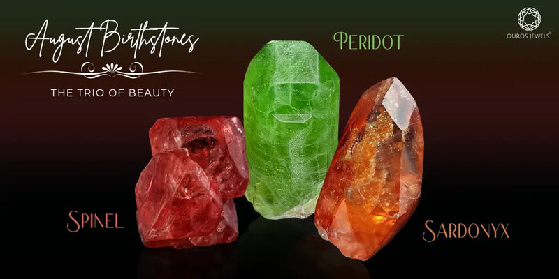 Benefits and Traditions Surrounding August Birthstone