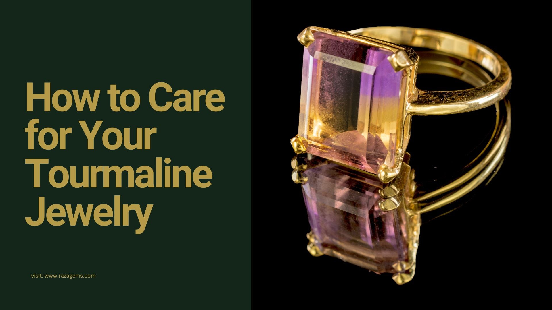 Essential Care Tips for Tourmaline Jewelry