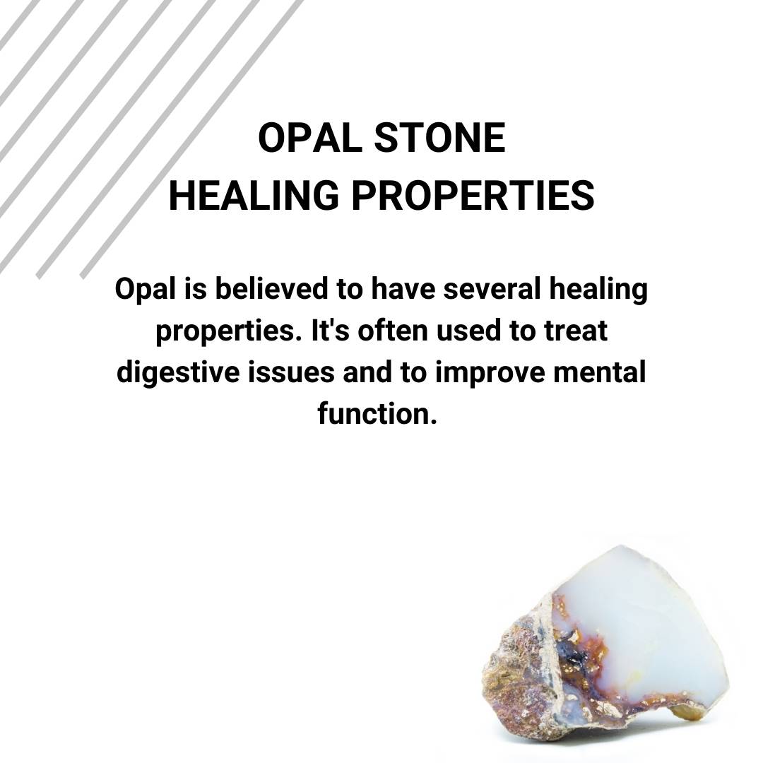 The Healing Properties of Opal