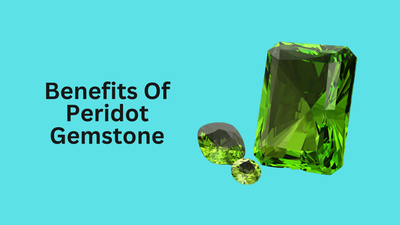 The Significance of Buying Peridot Wisely