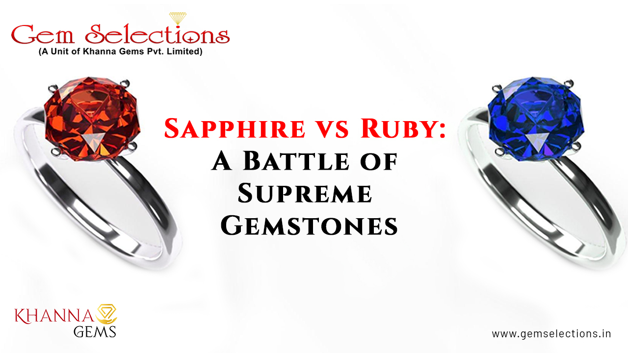 The Visual Appeal of Ruby Versus Sapphire