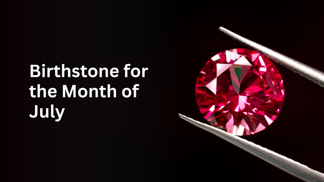 Why Choose Ruby as Your Birthstone